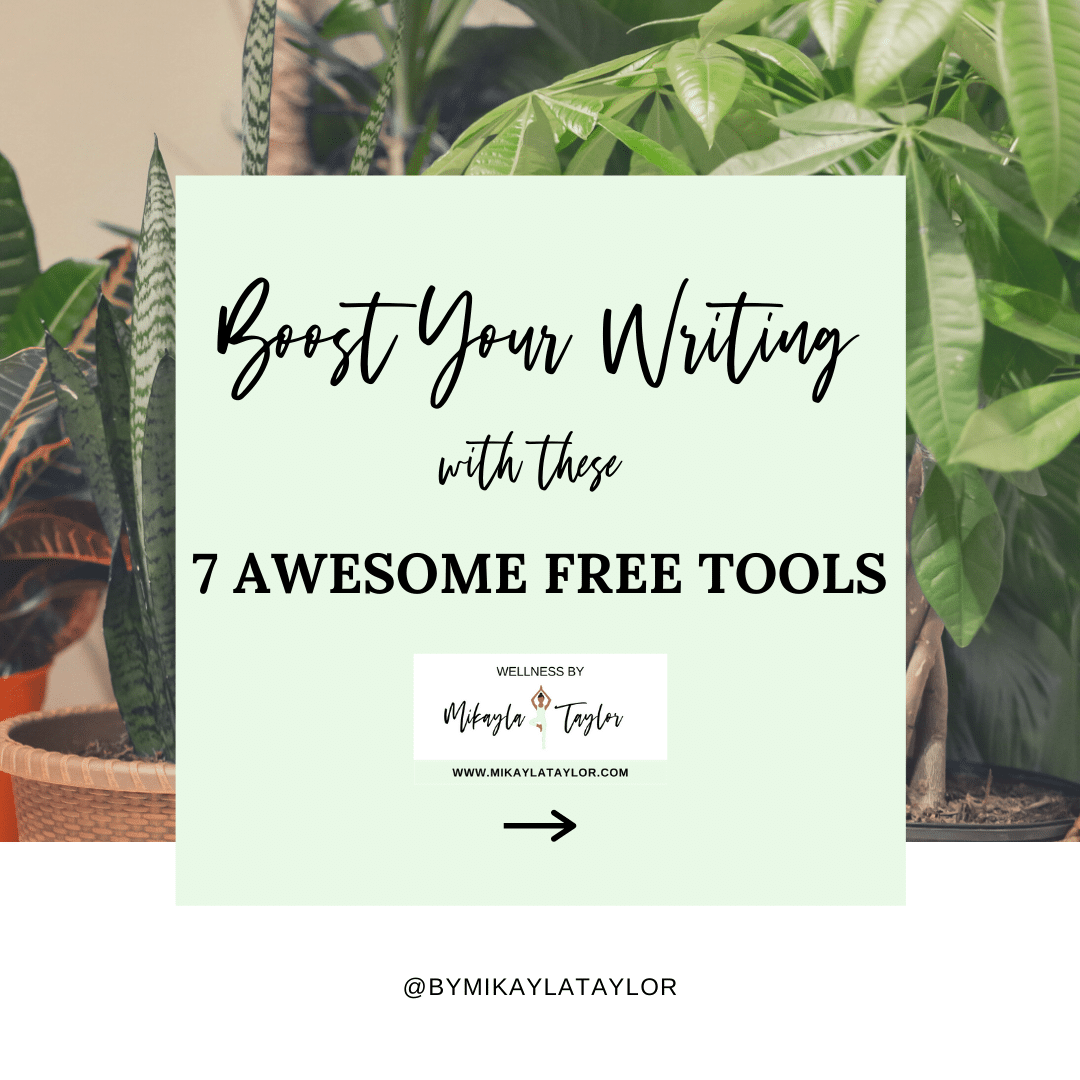 Boost Your Writing with 7 Awesome Free Tools