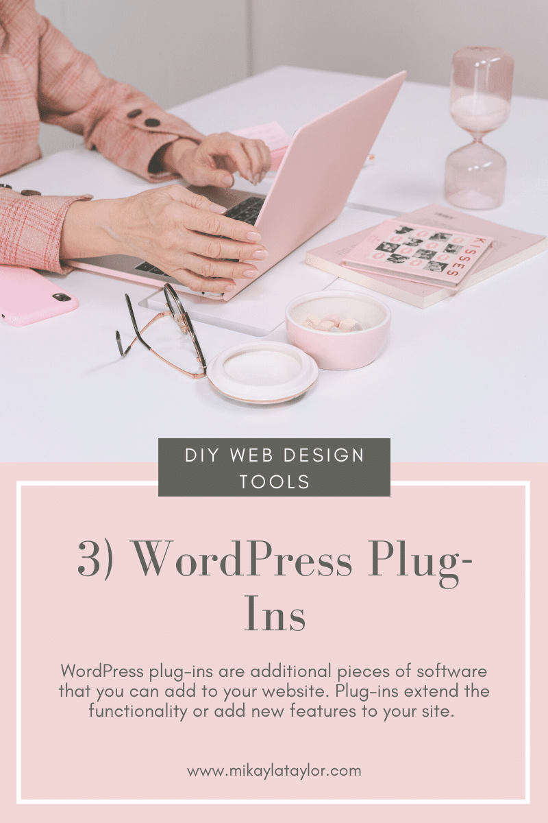 DIY Web Tool #3 - WordPress Plug-Ins