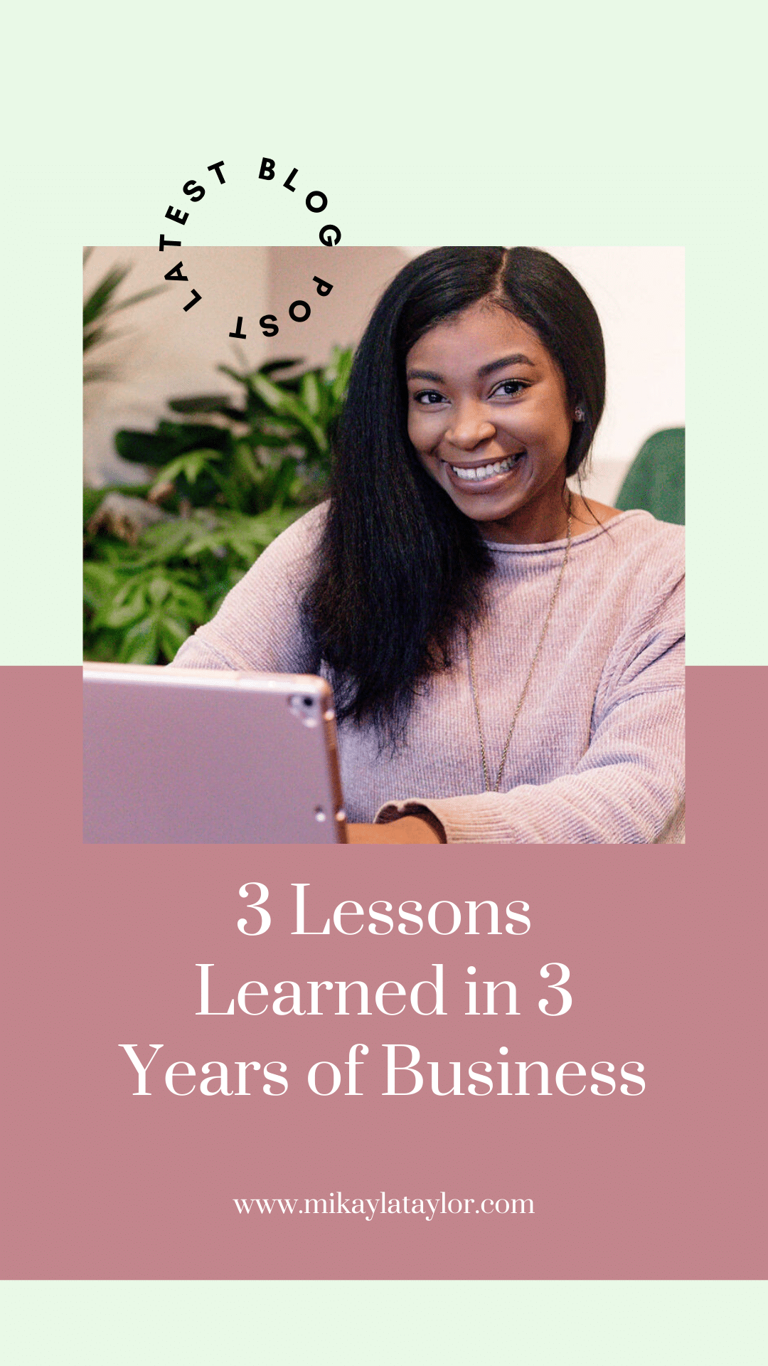 My 3 Biggest Lessons Learned in 3 Years of Business