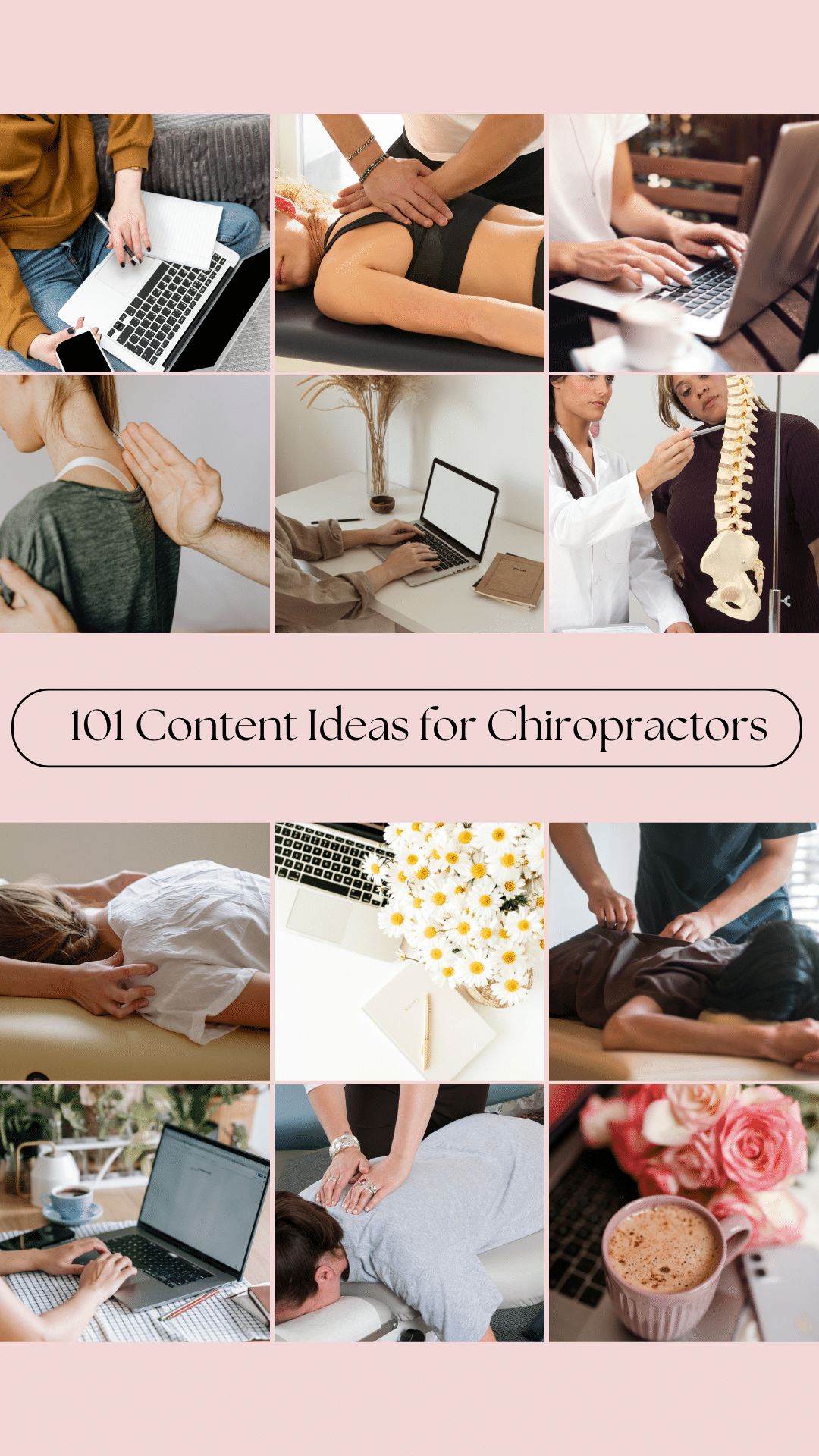 101 Content Ideas for Chiropractors Pinterest3