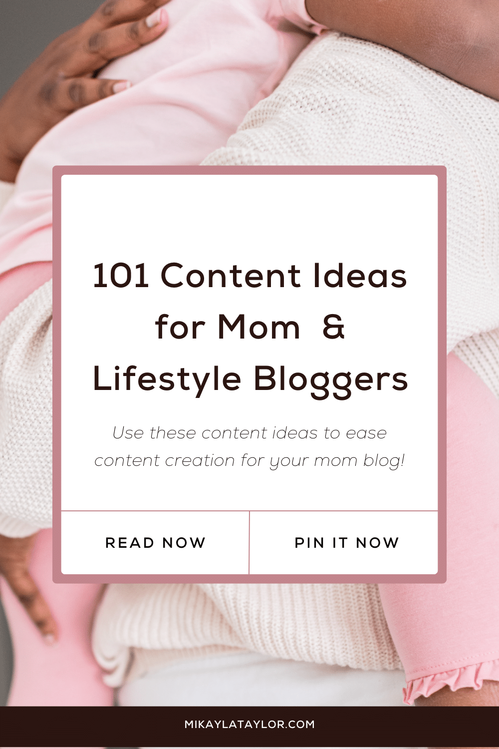 101 Content Ideas for Mom and Lifestyle Bloggers - Pinterest