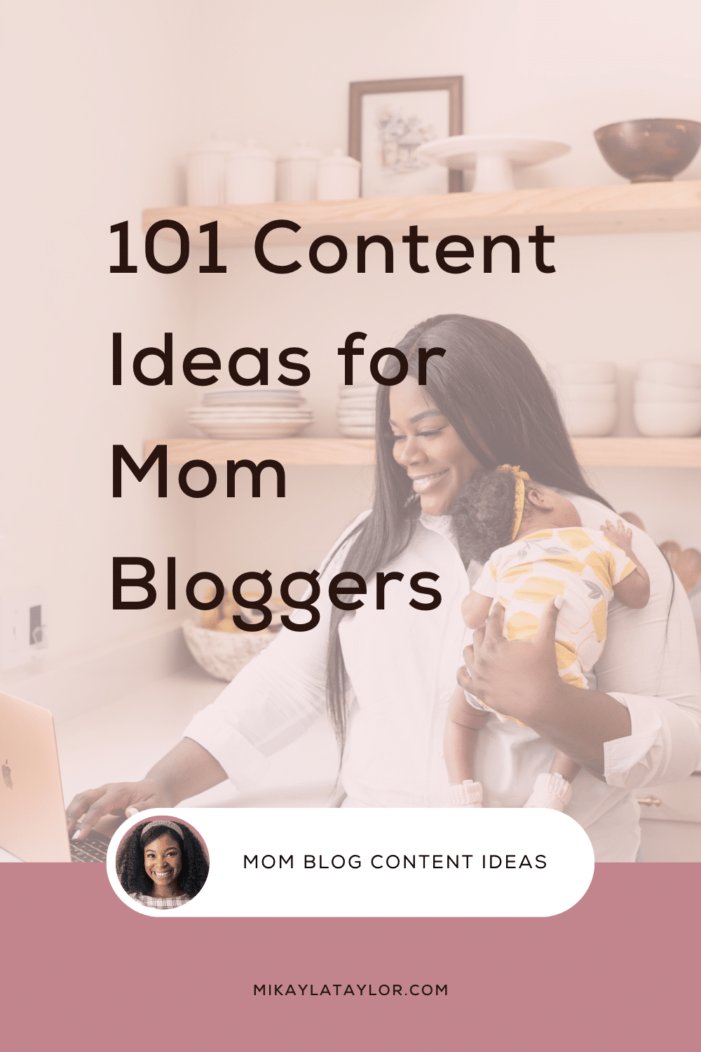 101 Blog Post Ideas for Mom Bloggers - in on Pinterest!