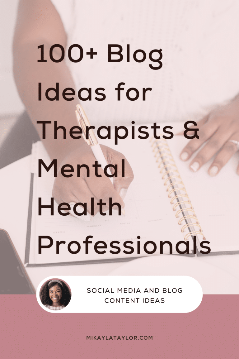 133 Blog Ideas for Therapists & Mental Health Professionals - Mikayla ...