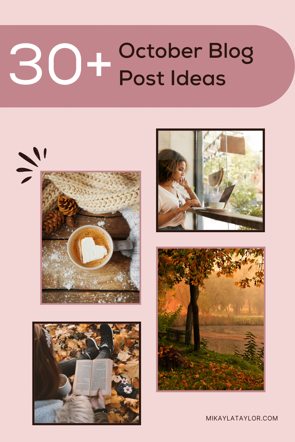 30+ october blog post ideas for your audience mikaylataylor.com