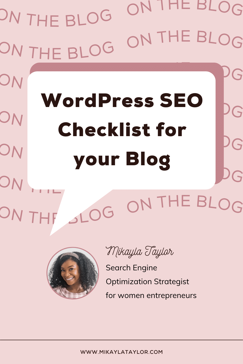 wordpress seo checklist for your blog pinterest mikaylataylor.com