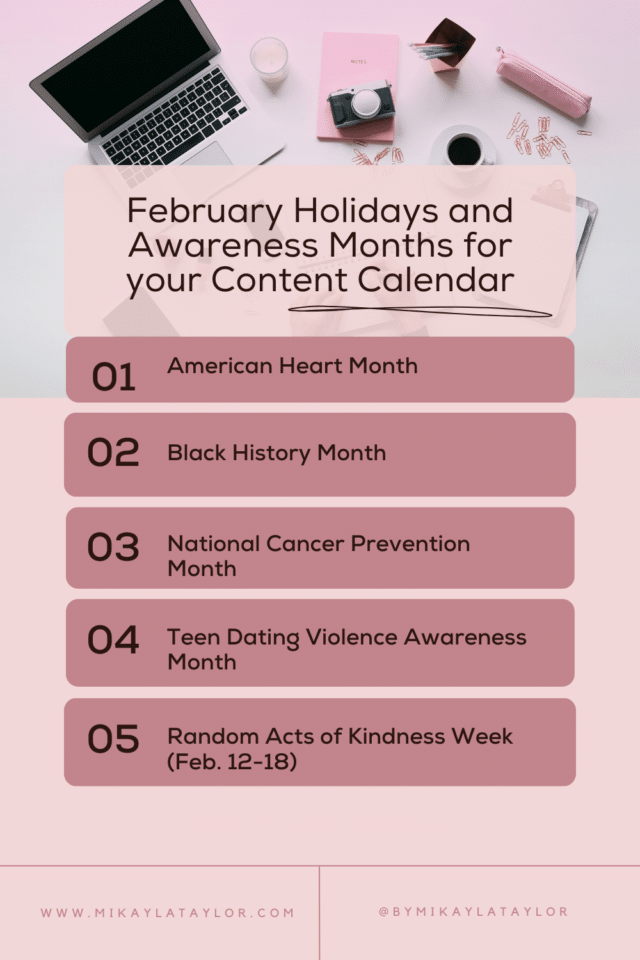 February Holidays & Awareness Months for your Content Calendar - mikaylataylor.com pinterest